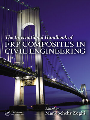 cover image of The International Handbook of FRP Composites in Civil Engineering